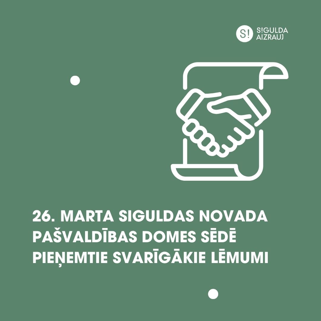 26. marta domes sēdē pieņemtie lēmumi