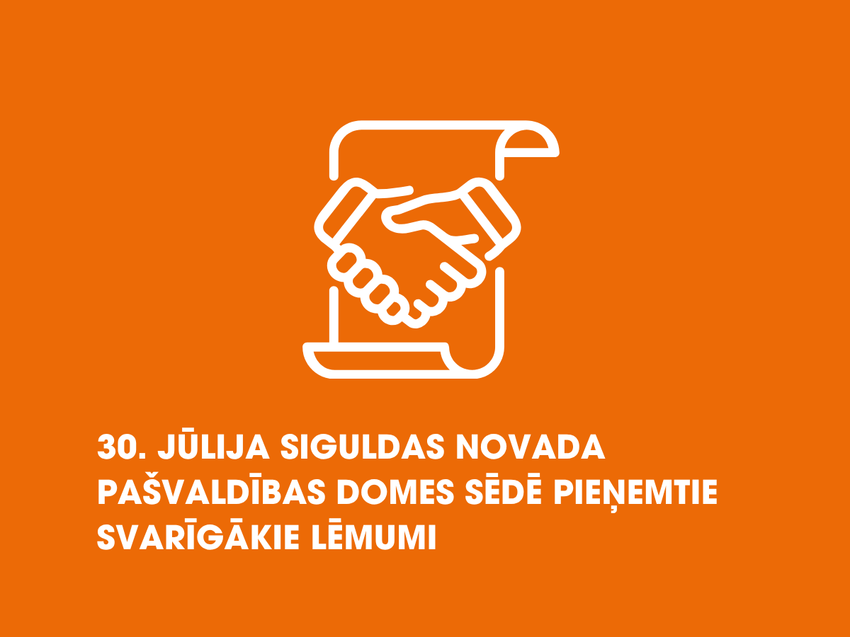 30.&nbsp;jūlija&nbsp;domes sēdē pieņemtie lēmumi&nbsp;