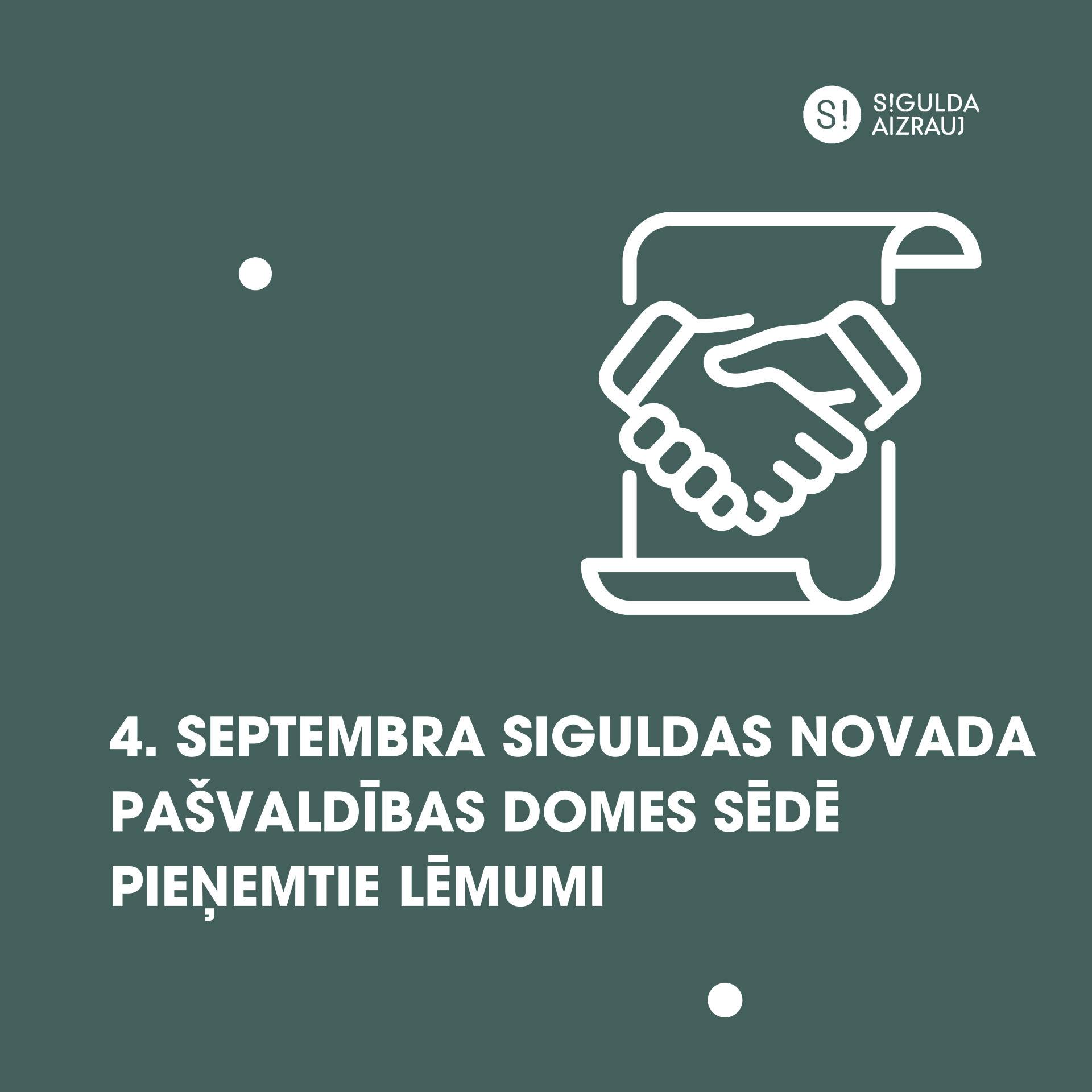 4. septembra domes sēdē pieņemtie lēmumi