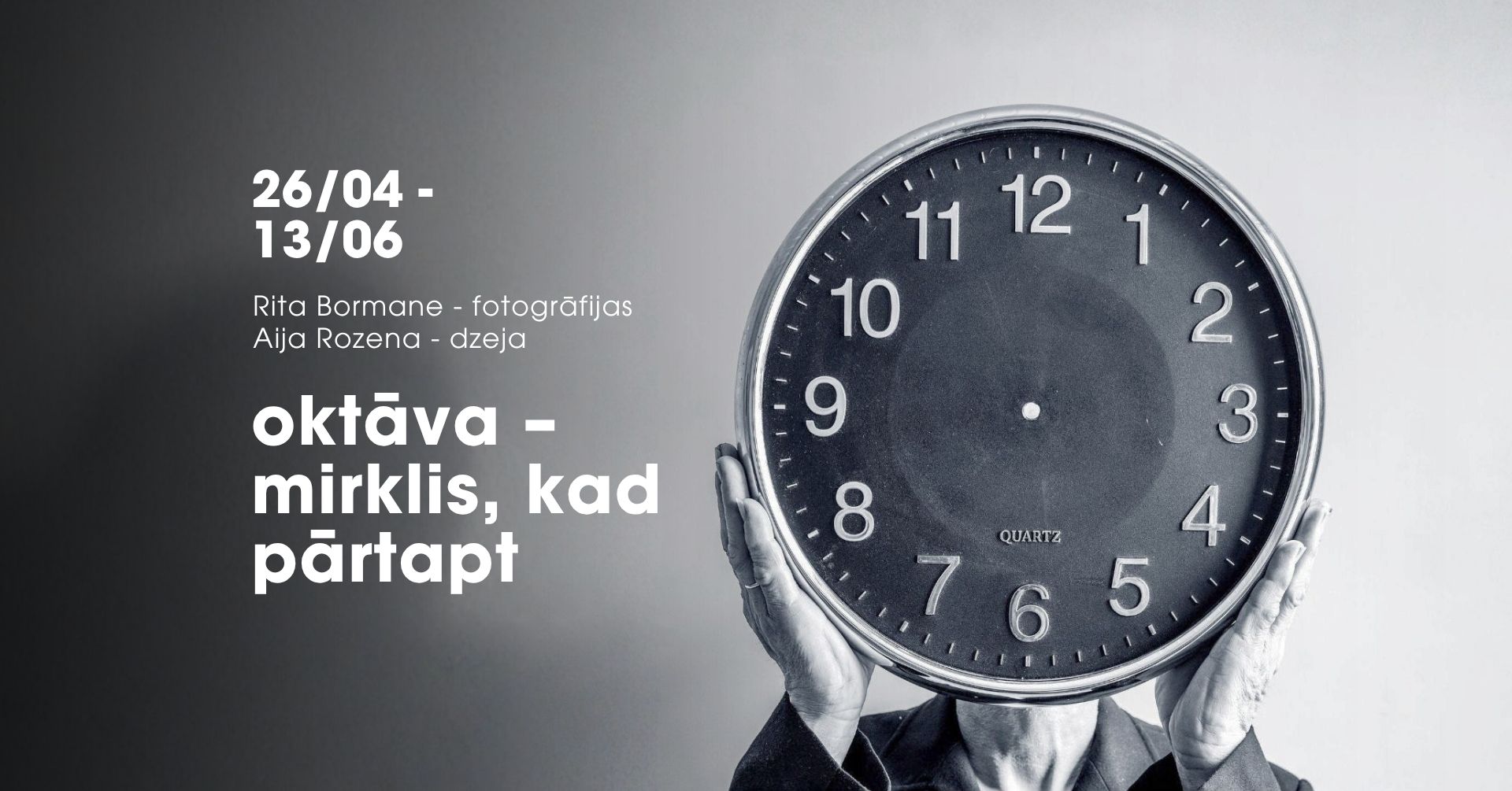 Fotoizstāde “Oktāva mirklis, kad pārtapt”