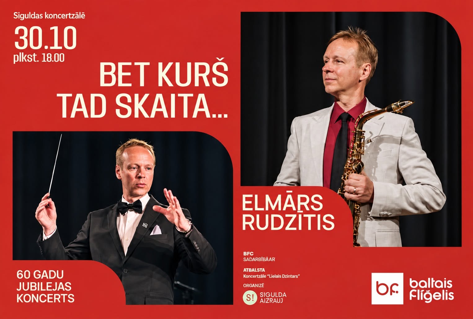 Elmāra Rudzīša jubilejas koncerts “Bet kurš tad skaita…”