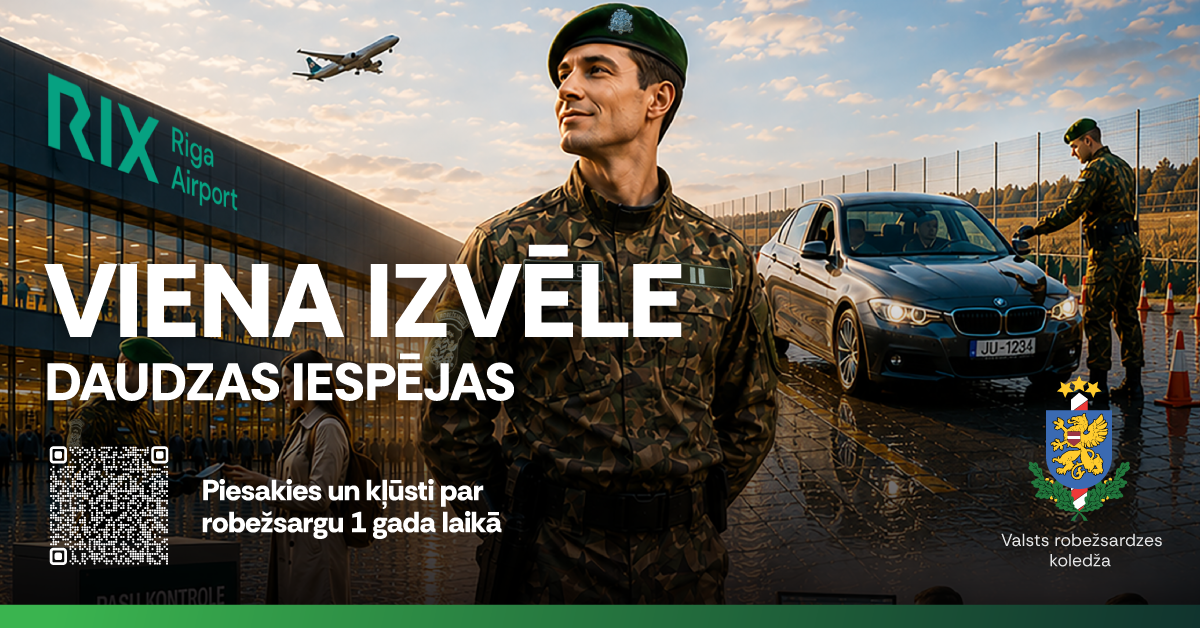 Valsts robežsardzes koledža uzsāk uzņemšanu ar saukli – “Viens gads un esi robežsargs!”