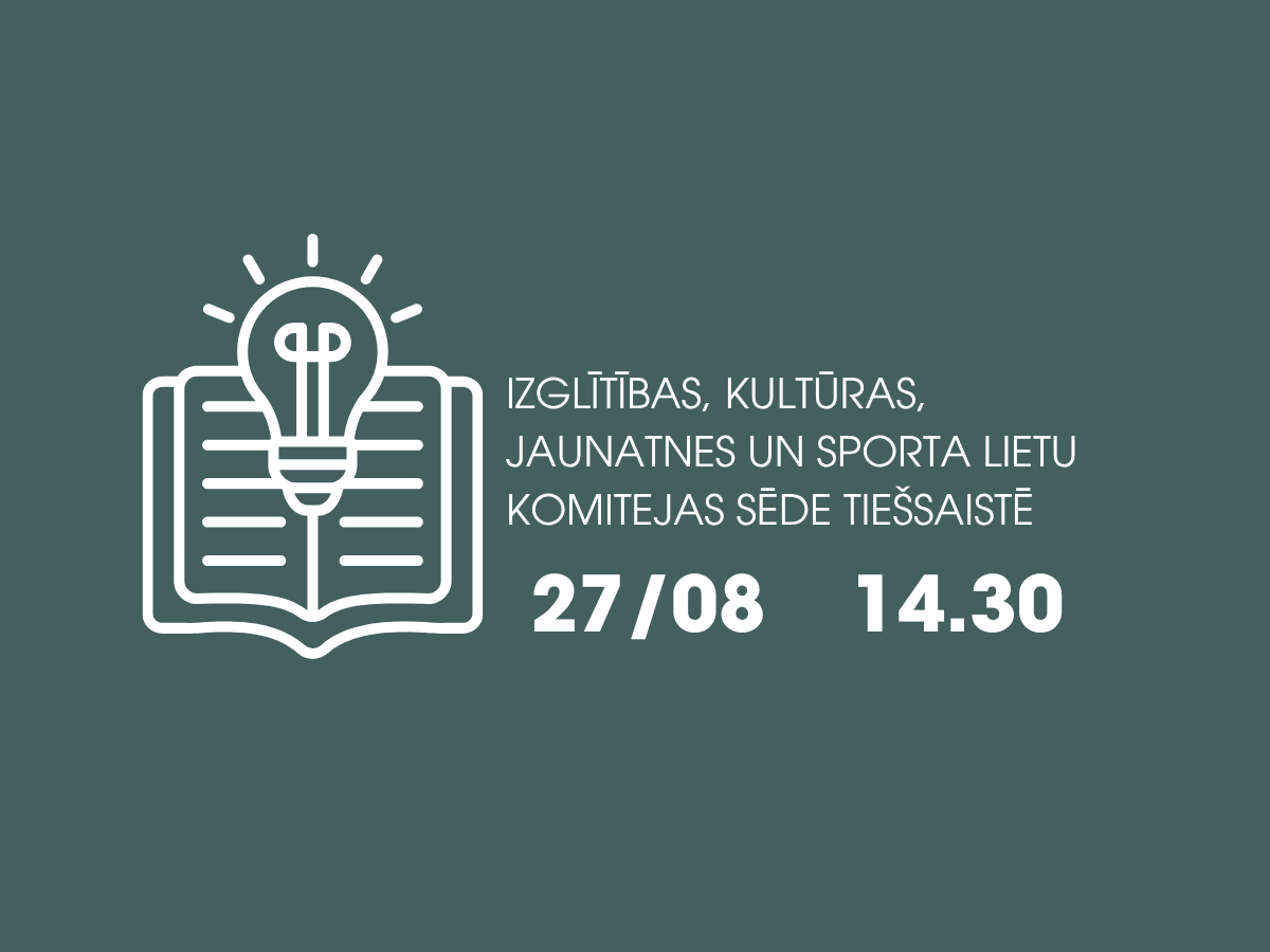 27. augustā notiks Siguldas novada pašvaldības Izglītības, kultūras, jaunatnes un sporta lietu komitejas sēde; aicinām skatīties tiešraidē