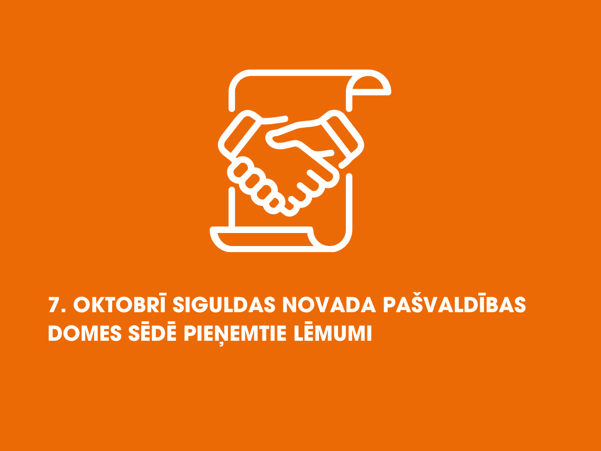 7. oktobra domes sēdē pieņemtie lēmumi&nbsp;