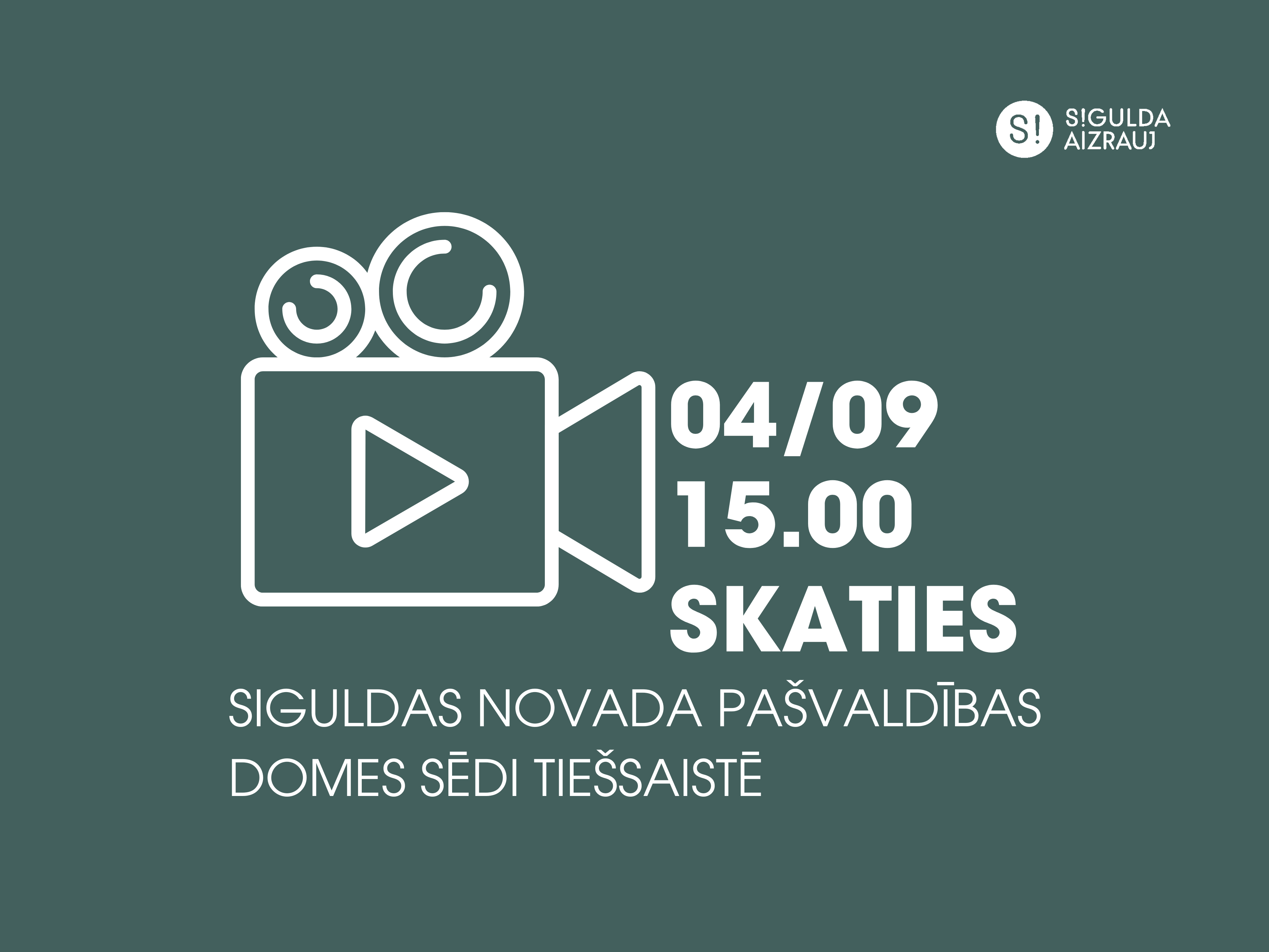 4. septembrī notiks Siguldas novada pašvaldības domes sēde; aicinām skatīties tiešraidē