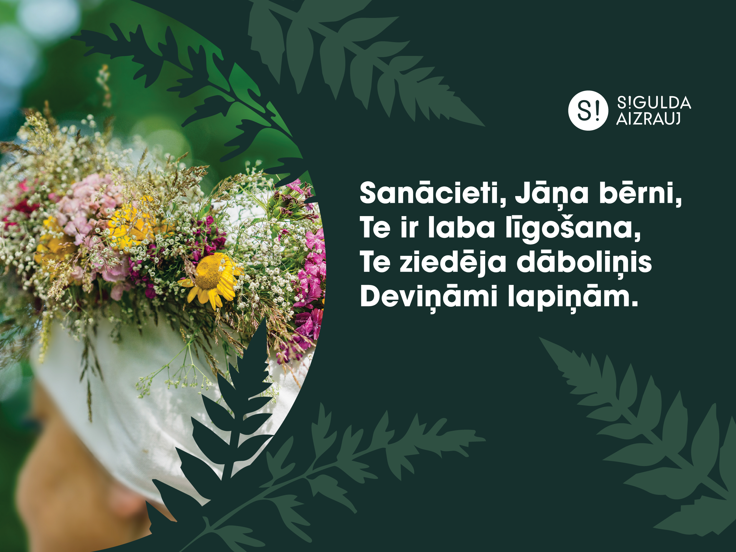 Priecīgus vasaras saulgriežus un skanīgus Jāņu svētkus!